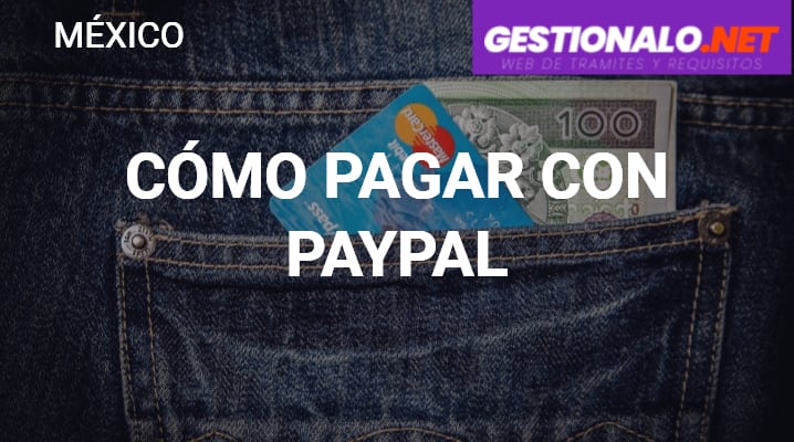 Cómo pagar con Paypal